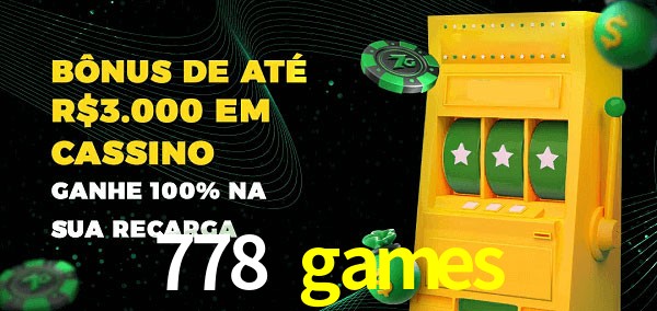 778 games melhor bônus de depósito