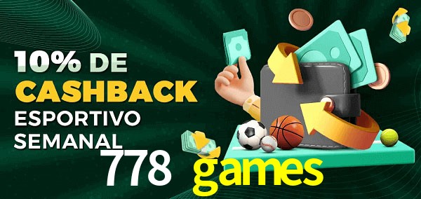 10% de bônus de cashback na 778 games